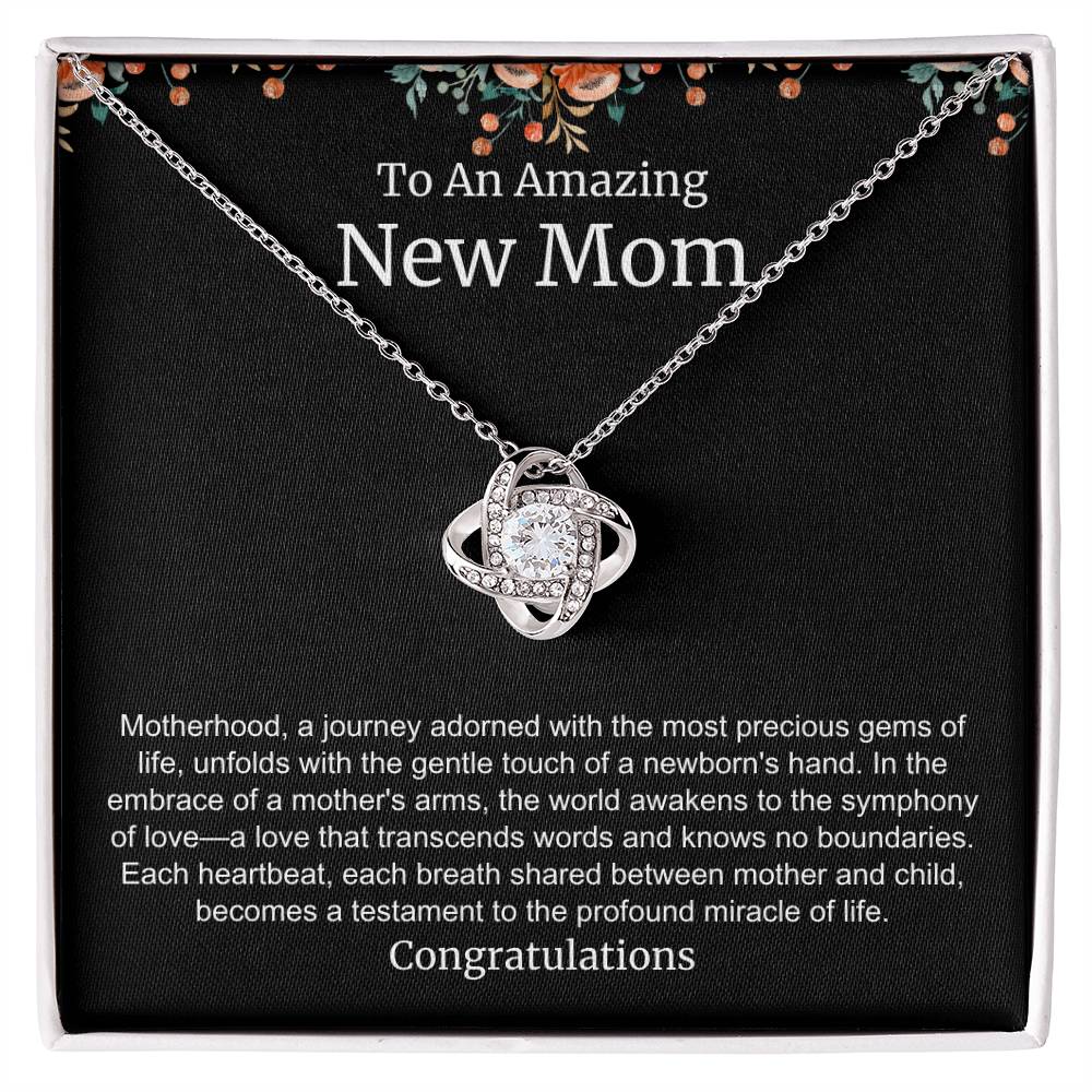 To An Amazing New Mom Love Knot Necklace