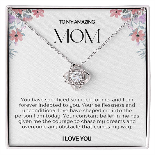 To My Amazing Mom Love Knot Necklace