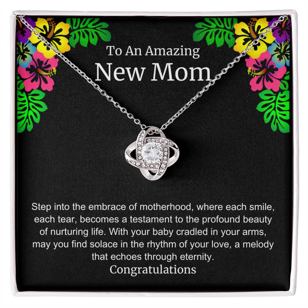 To An Amazing New Mom Love Knot Necklace