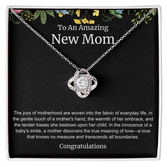 To An Amazing New Mom Love Knot Necklace