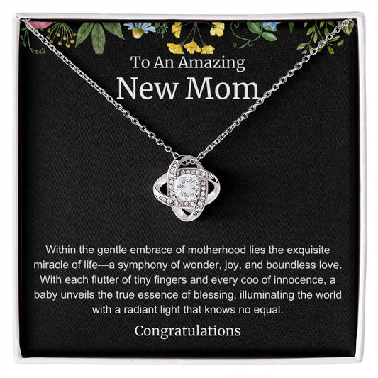 To An Amazing New Mom Love Knot Necklace