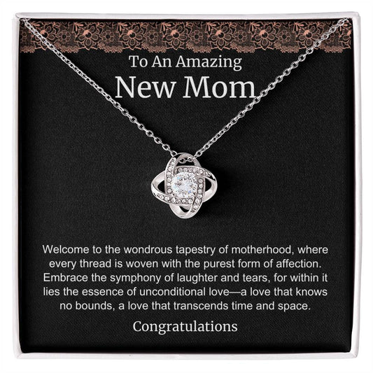 To An Amazing New Mom Love Knot Necklace