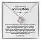 To My Amazing Bonus Mom Necklace