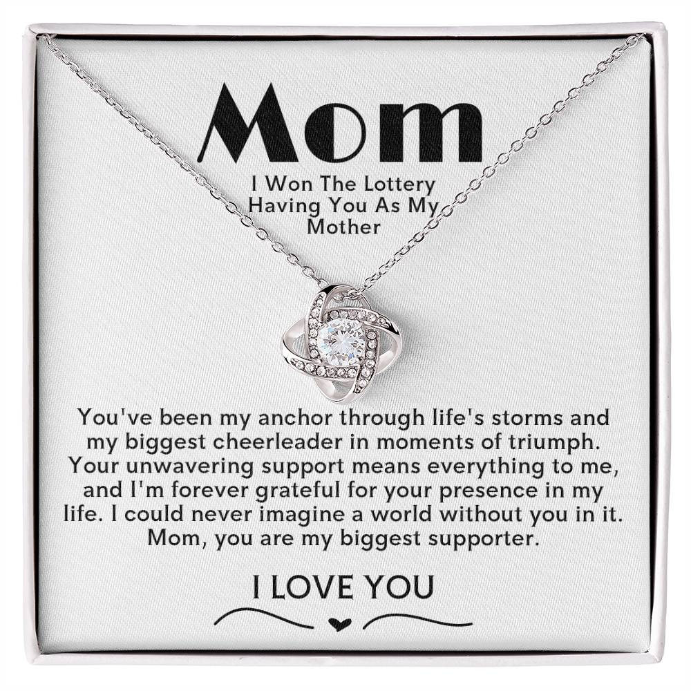 Mom Love Knot Necklace -Mom I Won the Lottery Having You as My Mother