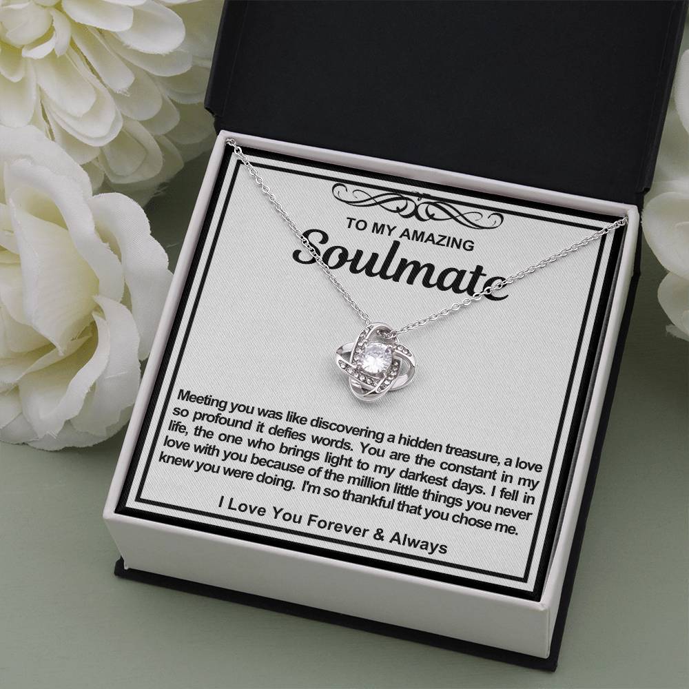 Soulmate Love Knot Necklace- Meeting You Was Like Discovering A Hidden Treasure