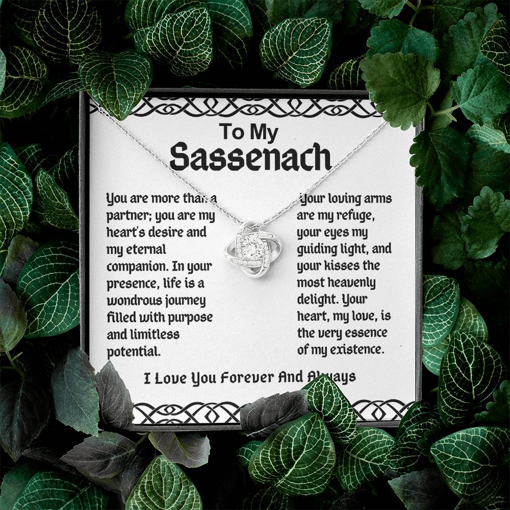 To My Sassenach Love Knot Necklace- You Are My Hearts Desire And Eternal Companion