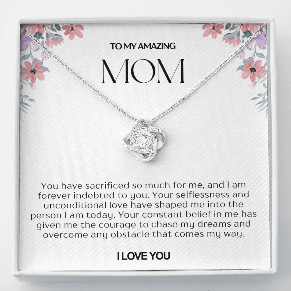 To My Amazing Mom Love Knot Necklace