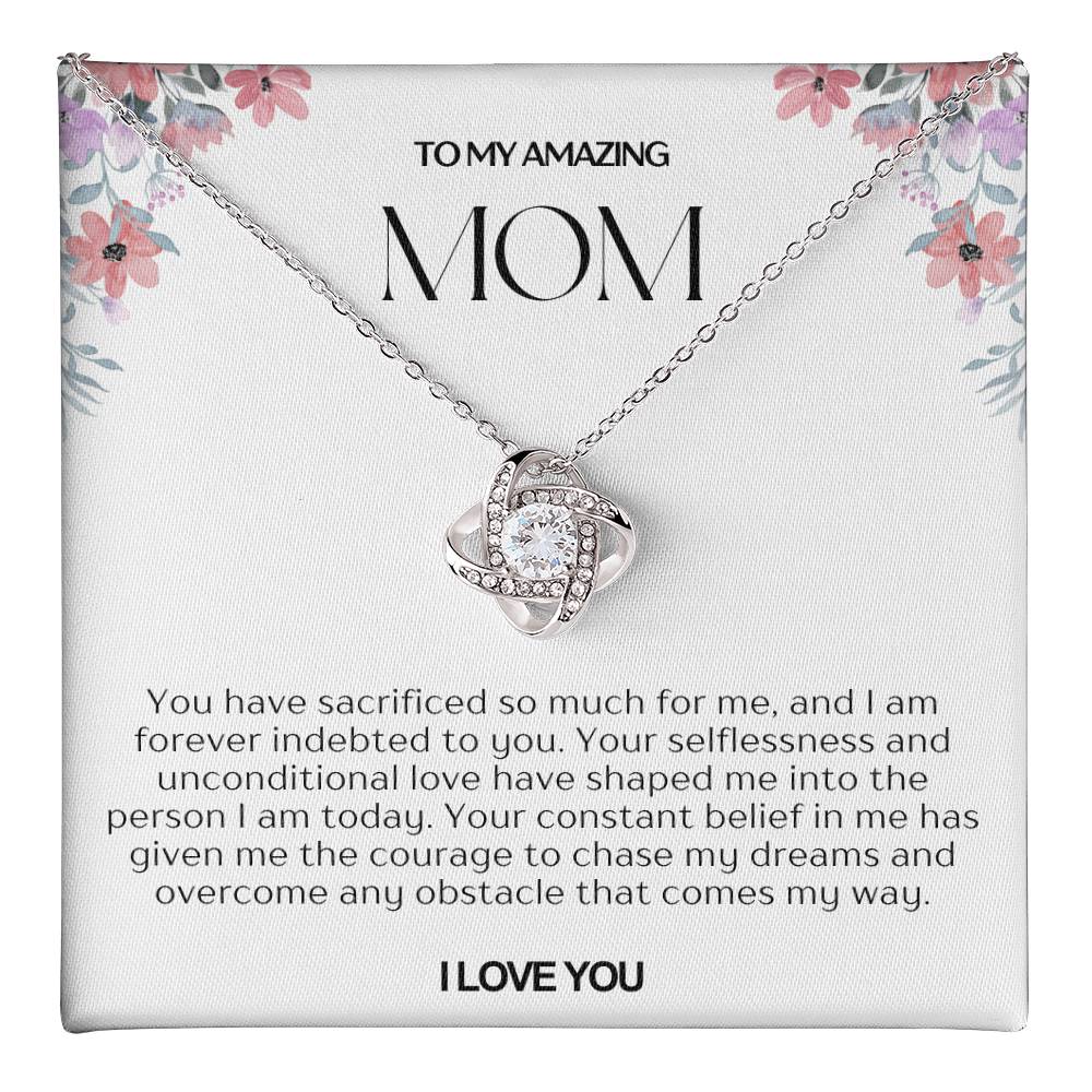 To My Amazing Mom Love Knot Necklace