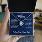 To My Mom Love Knot Necklace-You'll Always Be My Mom