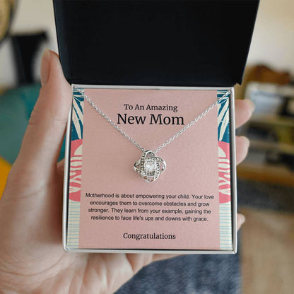 To An Amazing New Mom Love Knot Necklace