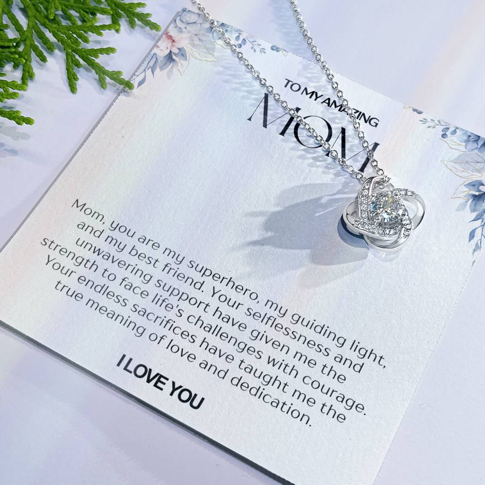 To My Amazing Mom Love Knot Necklace