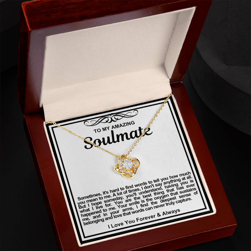 Soulmate Love Knot Necklace- Sometimes It's Hard To Find Words