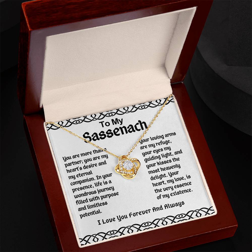 To My Sassenach Love Knot Necklace- You Are My Hearts Desire And Eternal Companion