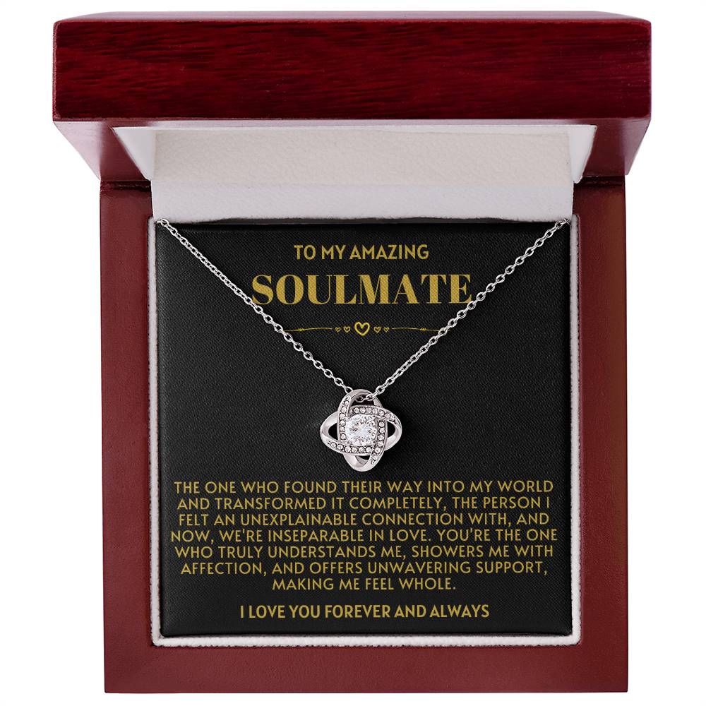 Beautiful Gift For Soulmate - The One Who Transformed My World Necklace