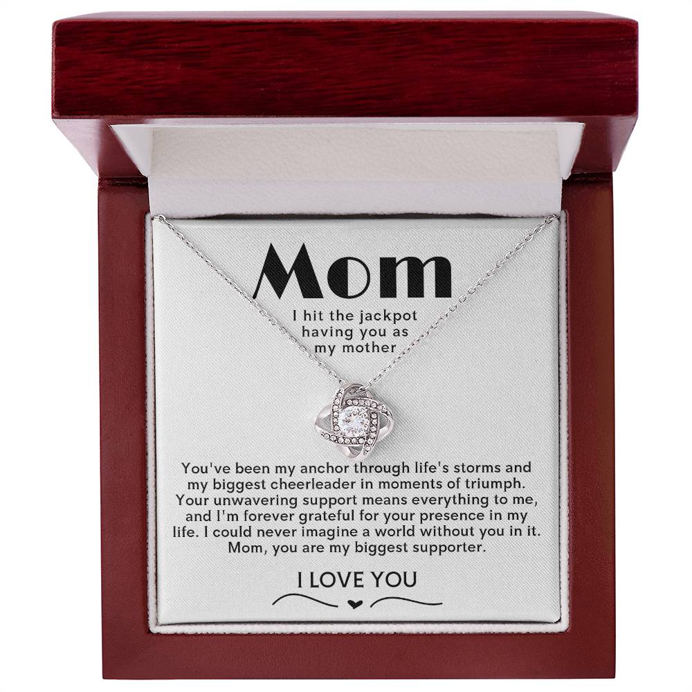 Mom Love Knot Necklace (I Hit the Jackpot Having You As My Mother)