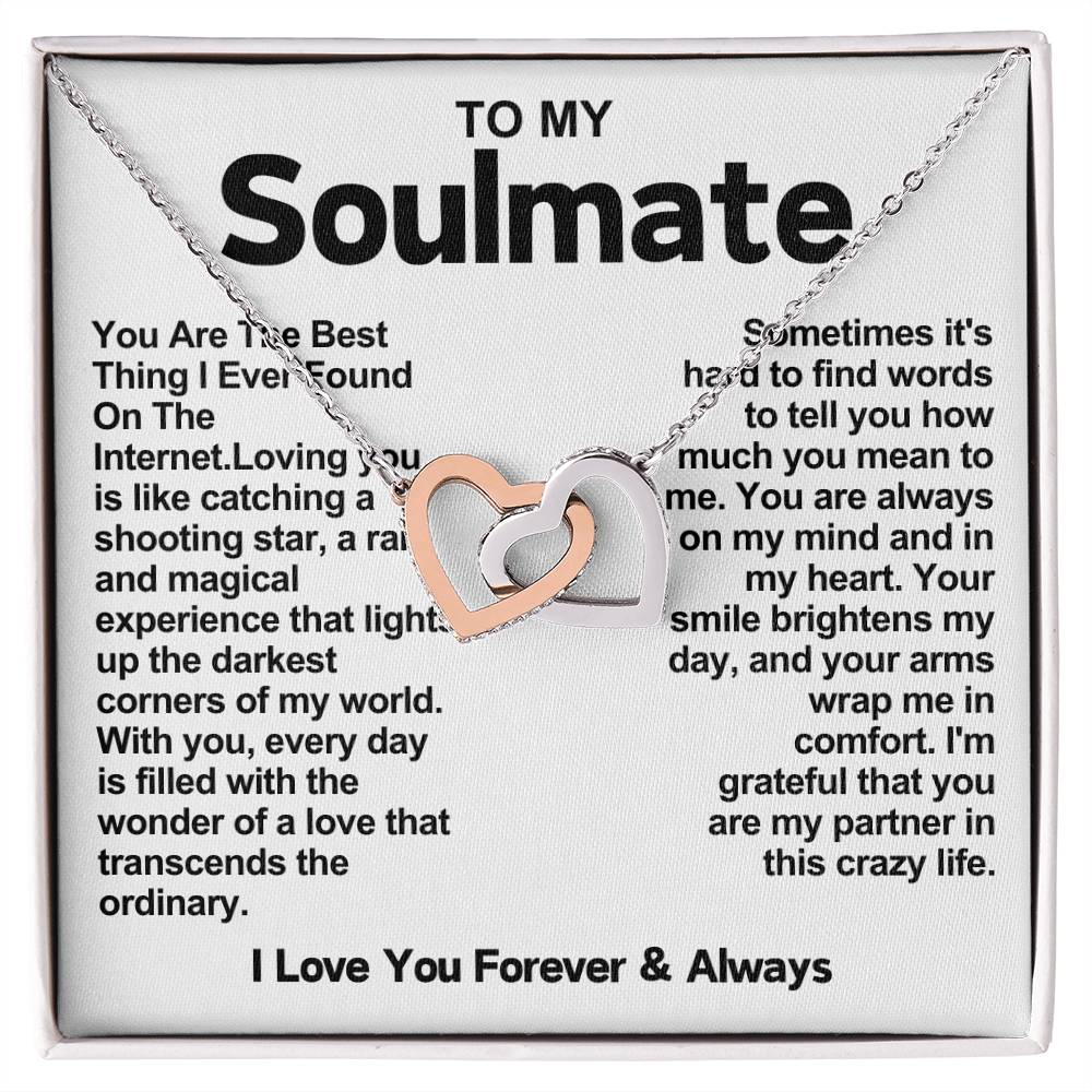 Soulmate Interlocking Hearts Necklace- You Are The Best Thing I Ever Found On The Internet