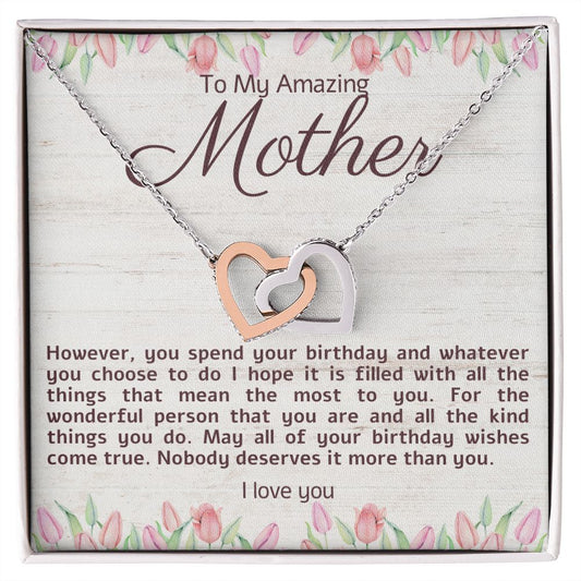 To My Amazing Mother Hearts Birthday Necklace