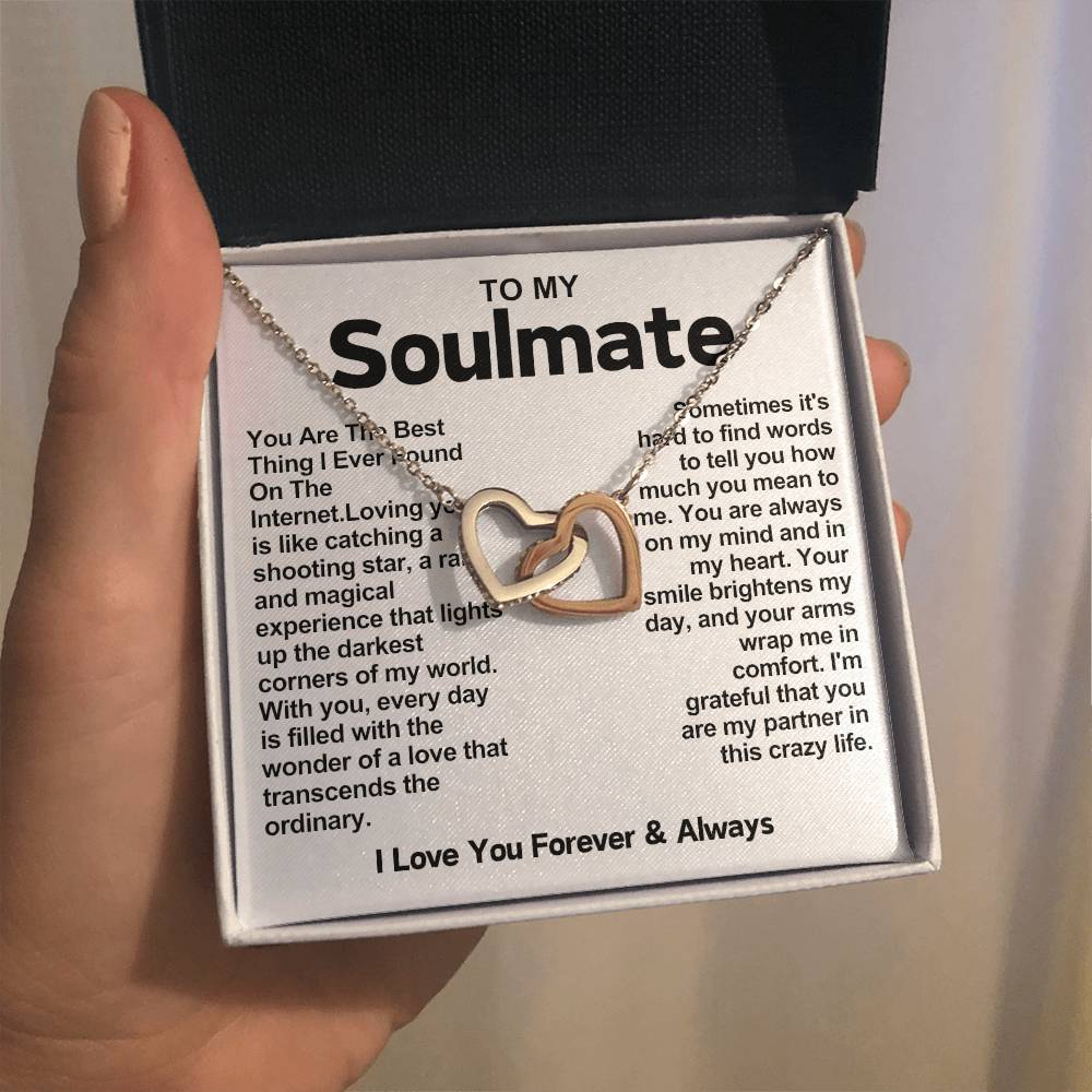 Soulmate Interlocking Hearts Necklace- You Are The Best Thing I Ever Found On The Internet