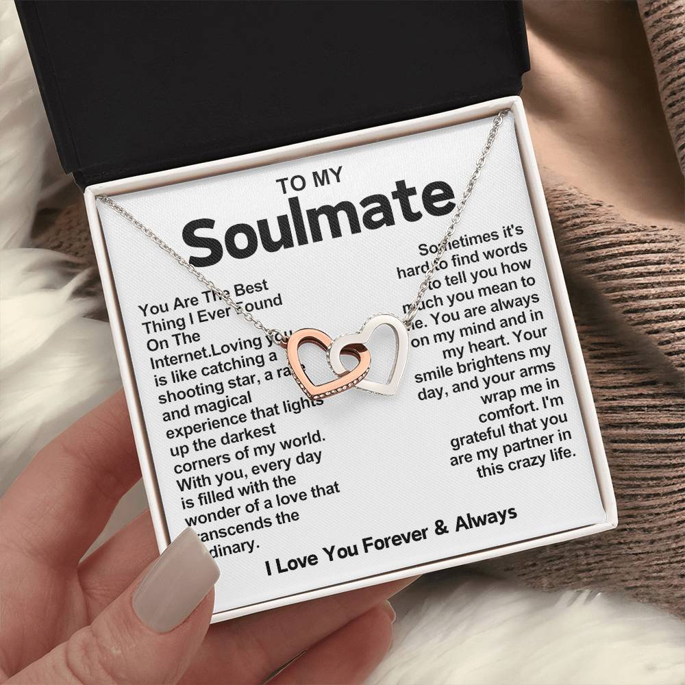 Soulmate Interlocking Hearts Necklace- You Are The Best Thing I Ever Found On The Internet