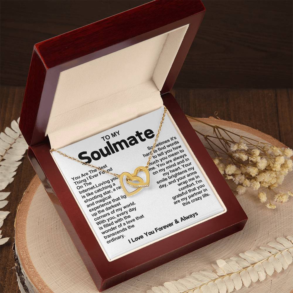 Soulmate Interlocking Hearts Necklace- You Are The Best Thing I Ever Found On The Internet