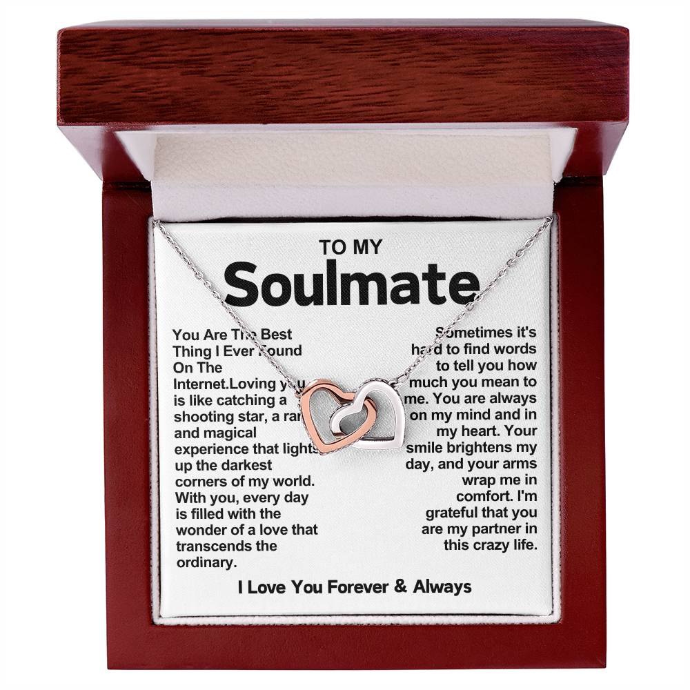 Soulmate Interlocking Hearts Necklace- You Are The Best Thing I Ever Found On The Internet