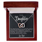To My Daughter Hearts Necklace