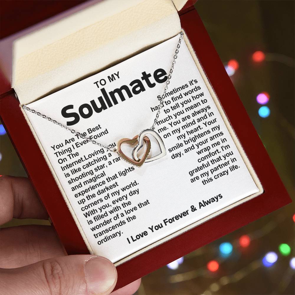 Soulmate Interlocking Hearts Necklace- You Are The Best Thing I Ever Found On The Internet