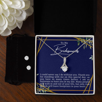 To My Bridesmaids Necklace & Earrings Set