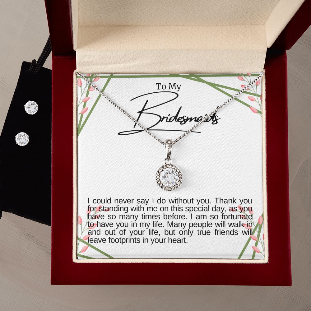 To My Bridesmaids Necklace & Earrings Set