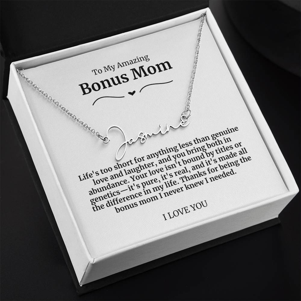 To My Amazing Bonus Mom Signature Necklace