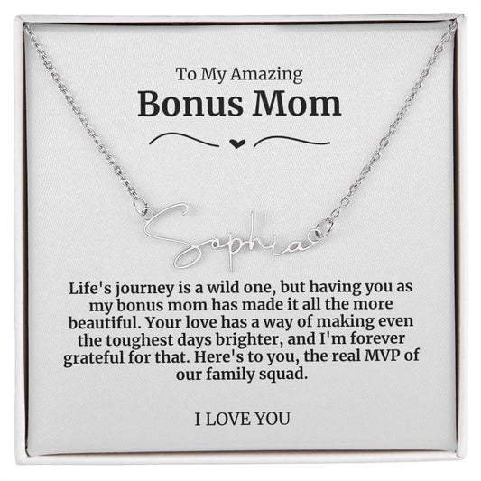 To My Amazing Bonus Mom Signature Necklace