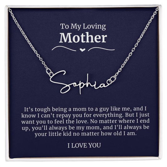 To My Loving Mother Script Name Necklace