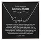 To My Amazing Bonus Mom Signature Necklace