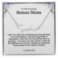 To My Amazing Bonus Mom Signature Necklace