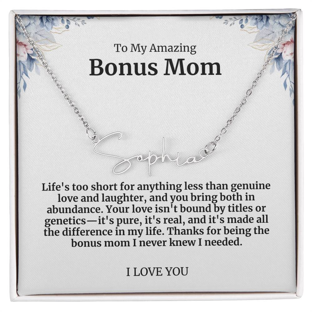 To My Amazing Bonus Mom Signature Necklace