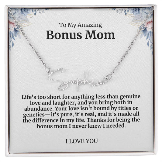 To My Amazing Bonus Mom Signature Necklace