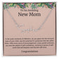 To An Amazing New Mom Personalized Script Name Necklace