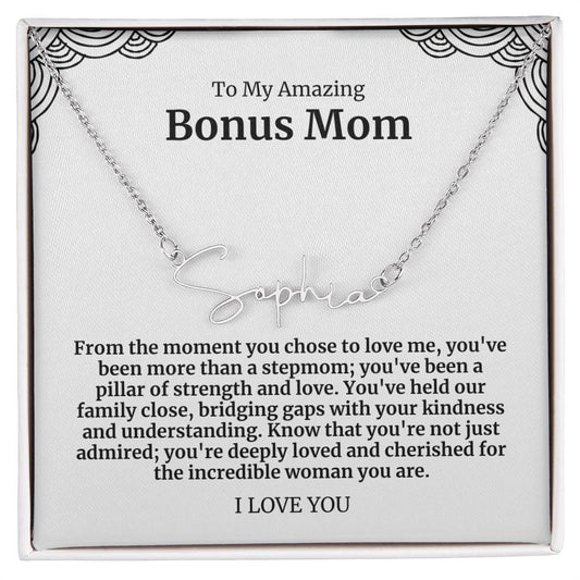 To My Amazing Bonus Mom Signature Necklace