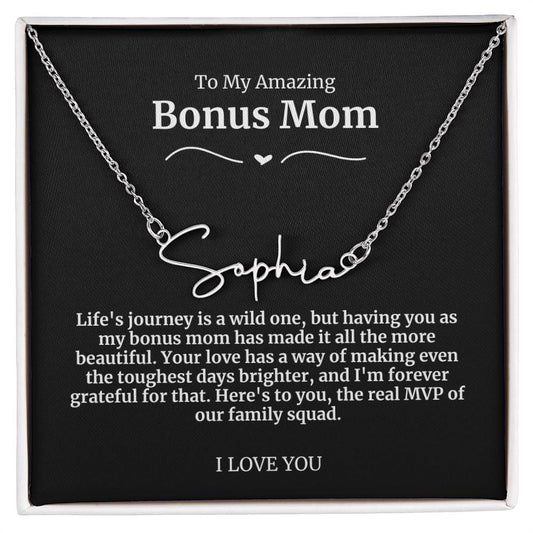 To My Amazing Bonus Mom Signature Necklace