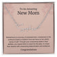 To An Amazing New Mom Personalized Script Name Necklace