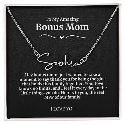 To My Amazing Bonus Mom Signature Necklace