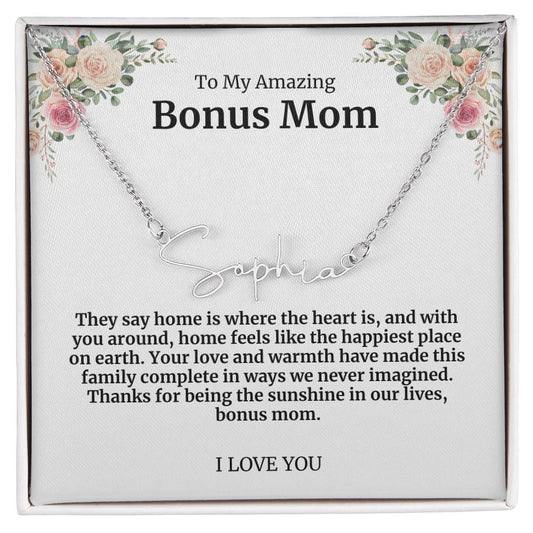 To My Amazing Bonus Mom Signature Necklace