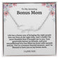To My Amazing Bonus Mom Signature Necklace