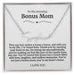 To My Amazing Bonus Mom Signature Necklace