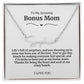 To My Amazing Bonus Mom Signature Necklace