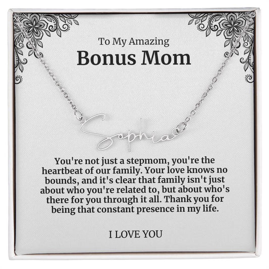 To My Amazing Bonus Mom Signature Necklace