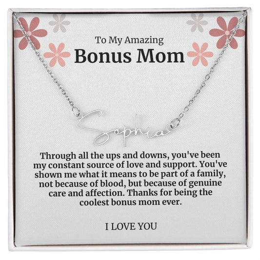 To My Amazing Bonus Mom Signature Necklace