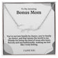 To My Amazing Bonus Mom Signature Necklace