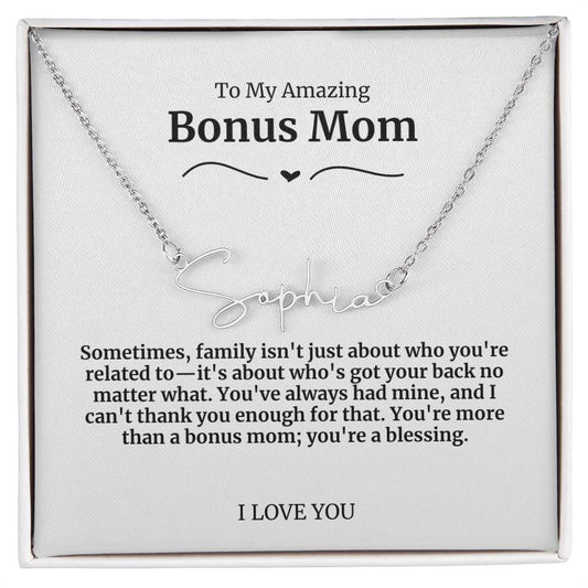 To My Amazing Bonus Mom Signature Necklace