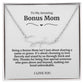 To My Amazing Bonus Mom Signature Necklace